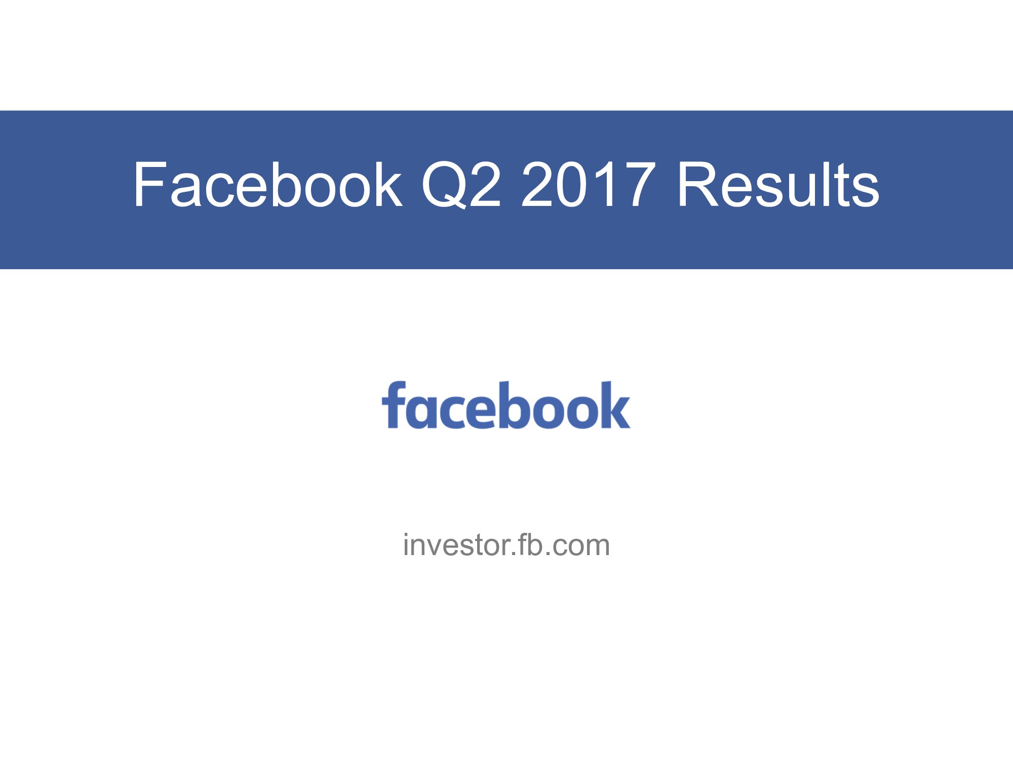 2017年第二季度Facebook业务报告